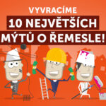 10 největších mýtů o řemesle!