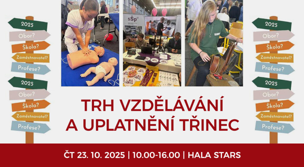 Trh vzdělávání a uplatnění putuje do Třince